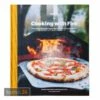 Ooni Pizza-Kochbuch: Cooking With Fire