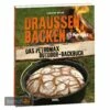 Petromax Backbuch Draußen Backen 1 Petromax Backbuch Draußen Backen -Outdoorchef-ausverkauf petromax backbuch draussen backen