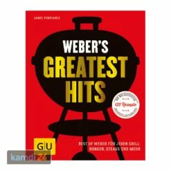 Weber Grillbuch Weber's Greatest Hits