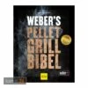 Weber Grillbuch Weber's Pelletgrillbibel -Outdoorchef-ausverkauf weber grillbuch webers pelletgrillbibel