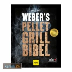 Weber Grillbuch Weber's Pelletgrillbibel